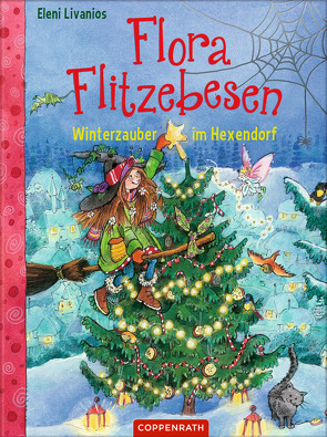 Flora Flitzebesen – Band 5 von Livanios,  Eleni