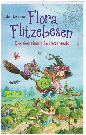 Flora Flitzebesen. Das Geheimnis im Hexenwald von Livanios,  Eleni