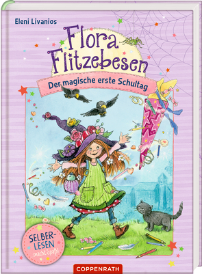 Flora Flitzebesen (für Leseanfänger) von Livanios,  Eleni