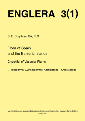 Flora of Spain and the Balearic Islands. Checklist of Vascular Plants von Smythies,  B E