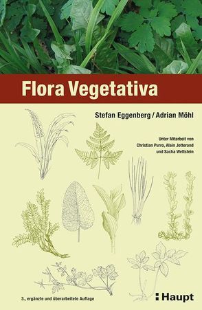 Flora Vegetativa von Eggenberg,  Stefan, Möhl,  Adrian