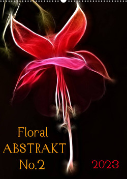 Floral Abstrakt No.2 (Wandkalender 2023 DIN A2 hoch) von Kaden,  Cathrin