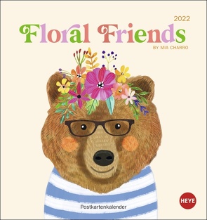 Floral Friends Postkartenkalender 2022 von Charro,  Mia, Heye