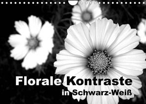 Florale Kontraste in Schwarz-Weiß (Wandkalender 2023 DIN A4 quer) von Schilling,  Linda