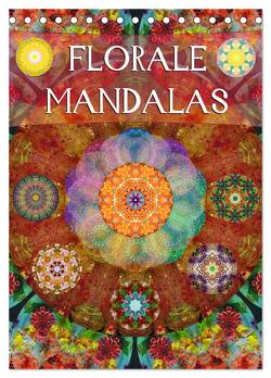 FLORALE MANDALAS (Tischkalender 2024 DIN A5 hoch), CALVENDO Monatskalender von GADEH,  ALAYA