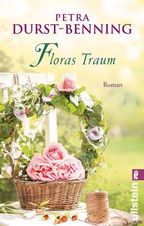 Floras Traum (Das Blumenorakel) (Die Samenhändlerin-Saga 2) von Durst-Benning,  Petra
