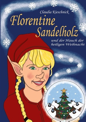 Florentine Sandelholz von Kieschnick,  Claudia