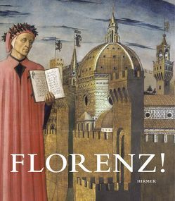 Florenz! von Baader,  Horst, Barteleit,  Christian, Giusti,  A., Helas,  Philine