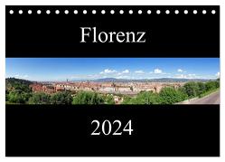 Florenz (Tischkalender 2024 DIN A5 quer), CALVENDO Monatskalender von Gann,  Markus