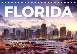 Florida – Faszinierende Städte und wunderbare Strände. (Tischkalender 2023 DIN A5 quer) von Scott,  M.