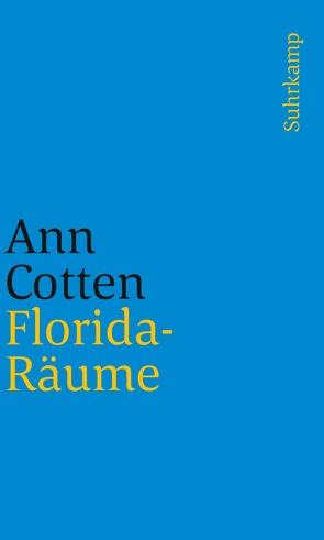 Florida-Räume von Cotten,  Ann