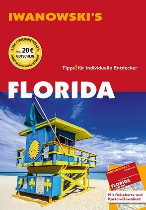 Florida – Reiseführer von Iwanowski von Iwanowski,  Michael