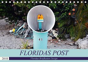 Floridas Post (Tischkalender 2018 DIN A5 quer) von Schroeder,  Thomas
