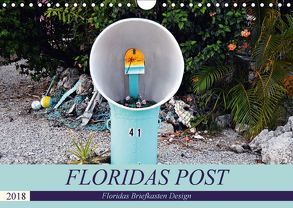 Floridas Post (Wandkalender 2018 DIN A4 quer) von Schroeder,  Thomas