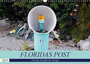 Floridas Post (Wandkalender 2019 DIN A3 quer) von Schroeder,  Thomas