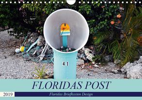 Floridas Post (Wandkalender 2019 DIN A4 quer) von Schroeder,  Thomas