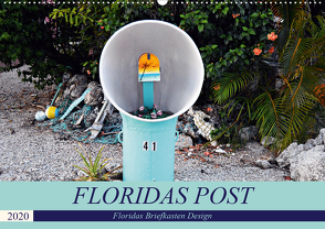 Floridas Post (Wandkalender 2020 DIN A2 quer) von Schroeder,  Thomas