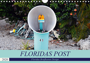Floridas Post (Wandkalender 2020 DIN A4 quer) von Schroeder,  Thomas