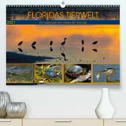 FLORIDAS TIERWELT (Premium, hochwertiger DIN A2 Wandkalender 2021, Kunstdruck in Hochglanz) von Wilczek,  Dieter-M.