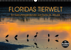 FLORIDAS TIERWELT (Wandkalender 2021 DIN A3 quer) von Wilczek,  Dieter-M.