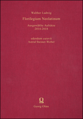 Florilegium Neolatinum von Ludwig,  Walther
