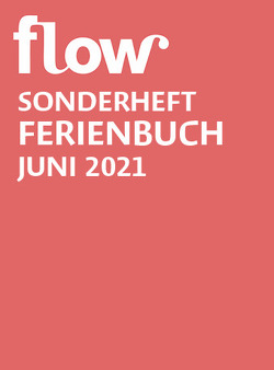 Flow Ferienbuch Band 8 von Gruner+Jahr GmbH