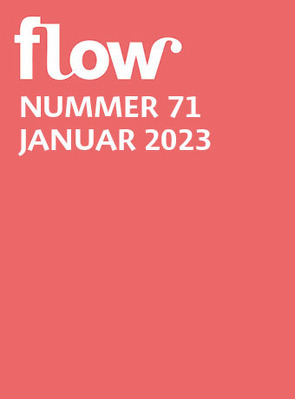Flow Nummer 71 (1/2023) von Deutsche Medien-Manufaktur GmbH & Co. KG