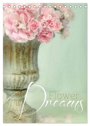 Flower Dreams (Tischkalender 2024 DIN A5 hoch), CALVENDO Monatskalender von Pe,  Lizzy