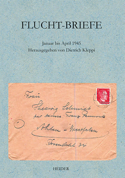 Flucht-Briefe von Kleppi,  Dietrich