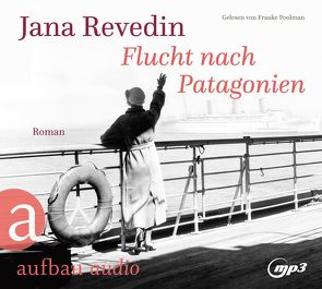 Flucht nach Patagonien von Poolman,  Frauke, Revedin,  Jana