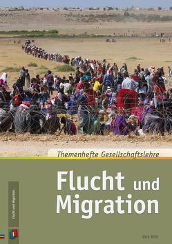 Flucht und Migration von Witt,  Dirk