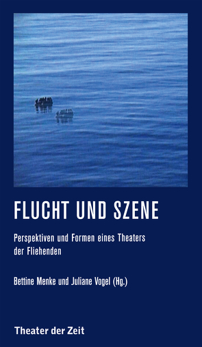 Flucht und Szene von Menke,  Bettine, Vogel,  Juliane