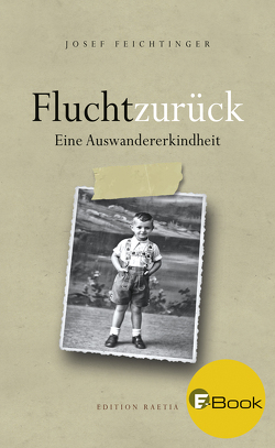 Flucht zurück von Feichtinger,  Josef