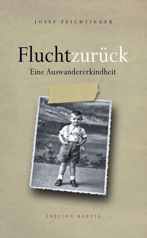 Flucht zurück von Feichtinger,  Josef