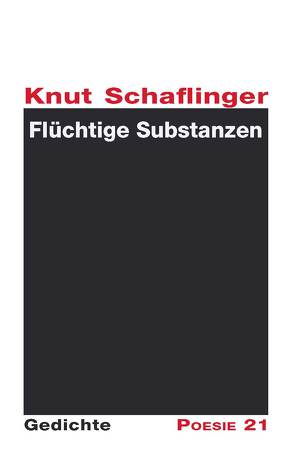 Flüchtige Substanzen von Leitner,  Anton G., Schaflinger,  Knut