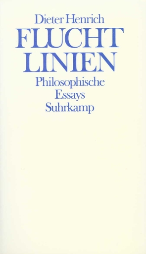 Fluchtlinien von Henrich,  Dieter