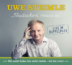 Fludschen muss es von Steimle,  Uwe