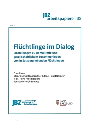 Flüchtlinge im Dialog von Baumgartner,  Dagmar, Holzinger,  Hans, Wally,  Stefan