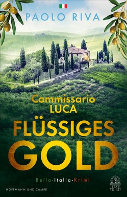 Flüssiges Gold von Riva,  Paolo