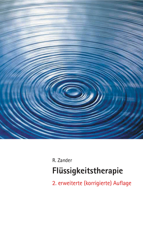 Flüssigkeitstherapie von Zander,  Rolf
