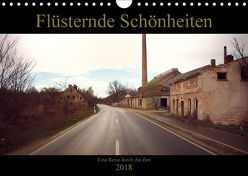 Flüsternde Schönheiten – Eine Reise durch die Zeit (Wandkalender 2018 DIN A4 quer) von Baatzsch /Josi /MurmelArts Rumpekiste,  Josephine