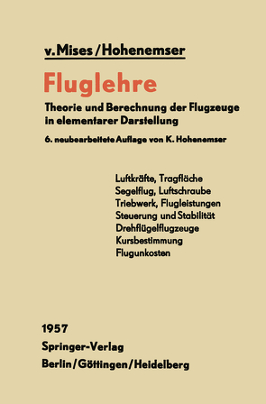 Fluglehre von Hohenemser,  K., Mises,  R.v.