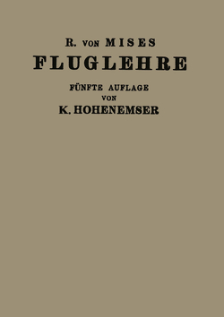 Fluglehre von Hohenemser,  Kurt, Mises,  R.v.