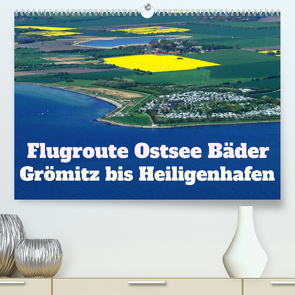 Flugroute Ostsee Bäder (Premium, hochwertiger DIN A2 Wandkalender 2023, Kunstdruck in Hochglanz) von - BRA - ROLF BRAUN - OSTSEEFOTOGRAF,  RO