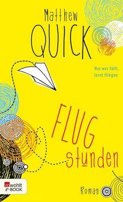 Flugstunden von Quick,  Matthew, Timmermann,  Klaus, Wasel,  Ulrike