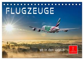 Flugzeuge – ab in den Urlaub (Tischkalender 2024 DIN A5 quer), CALVENDO Monatskalender von Roder,  Peter