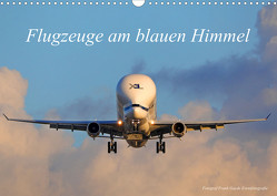 Flugzeuge am blauen Himmel (Wandkalender 2022 DIN A3 quer) von Gayde www.fotograf-gayde.de,  Frank