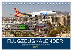 Flugzeugkalender – die besten Flugzeugbilder aus aller Welt (Tischkalender 2024 DIN A5 quer), CALVENDO Monatskalender von Mainka,  Markus
