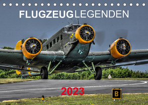 Flugzeuglegenden (Tischkalender 2023 DIN A5 quer) von PHOTOART & MEDIEN,  MH