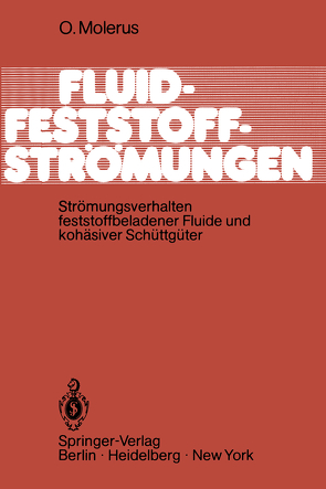 Fluid-Feststoff-Strömungen von Molerus,  O.